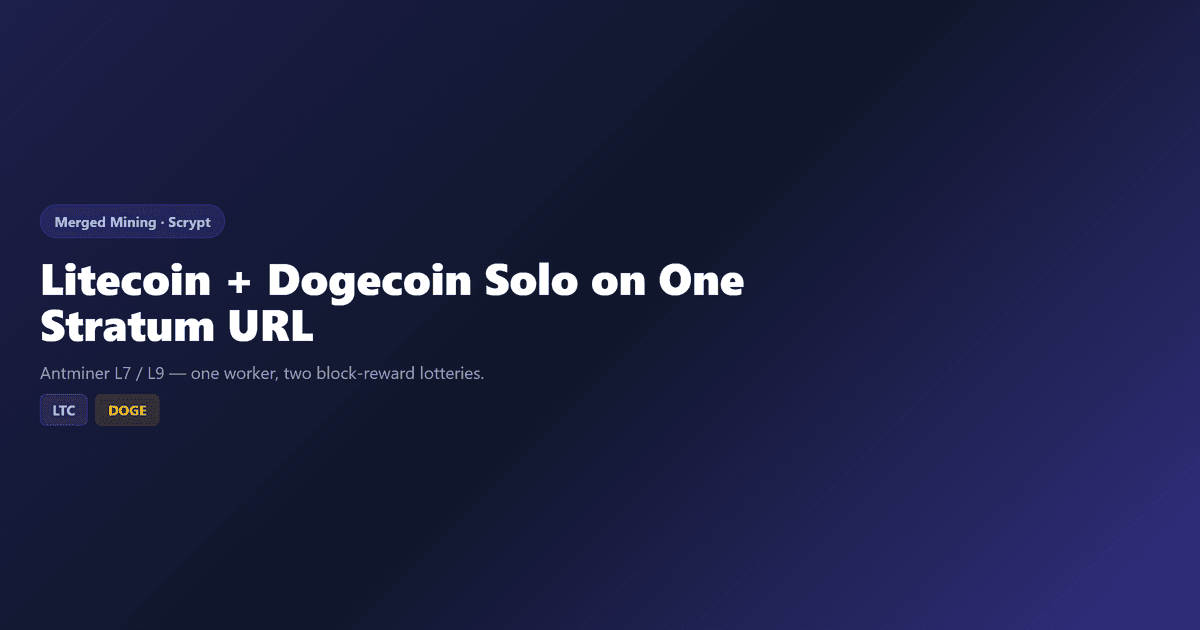 Merged Litecoin and Dogecoin solo mining on MySoloPool Scrypt pool